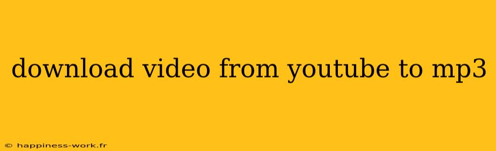 download video from youtube to mp3