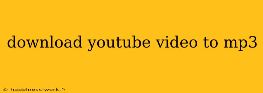 download youtube video to mp3