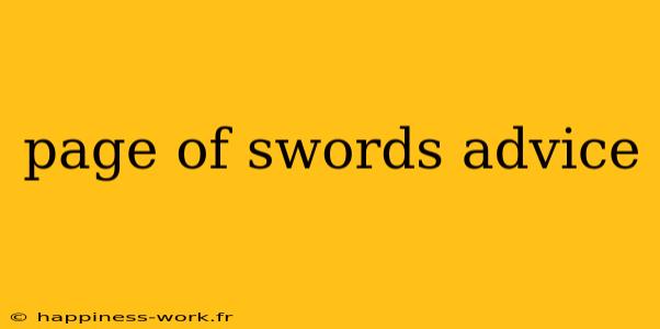 page of swords advice