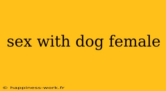 sex with dog female