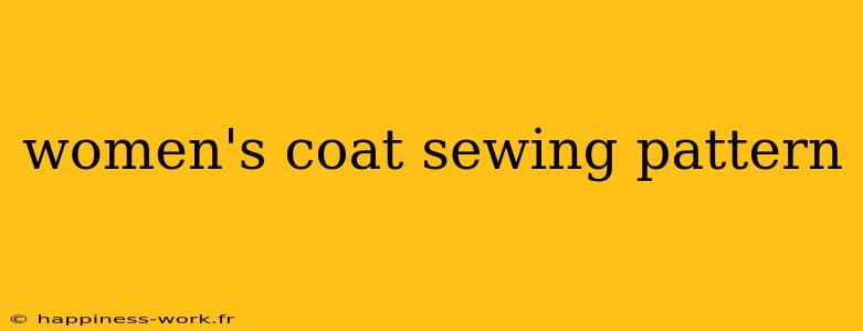 women's coat sewing pattern