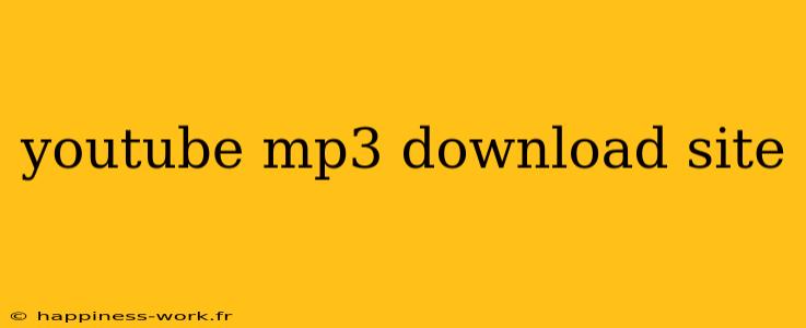 youtube mp3 download site